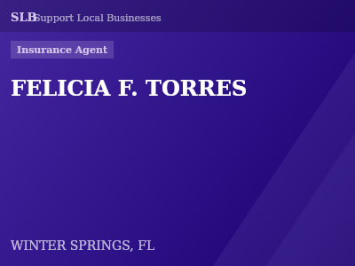 FELICIA F. TORRES — Insurance Agent in WINTER SPRINGS, FL