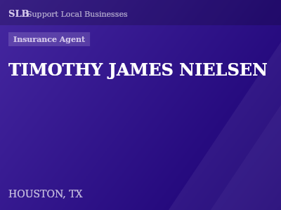 TIMOTHY JAMES NIELSEN — Insurance Agent in HOUSTON, TX