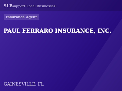 PAUL FERRARO INSURANCE, INC. — Insurance Agent in GAINESVILLE, FL