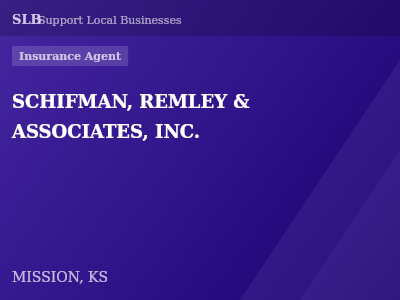 SCHIFMAN, REMLEY & ASSOCIATES, INC. — Insurance Agent in MISSION, KS