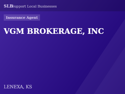 VGM BROKERAGE, INC — Insurance Agent in LENEXA, KS