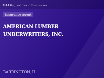 AMERICAN LUMBER UNDERWRITERS, INC. — Insurance Agent in BARRINGTON, IL