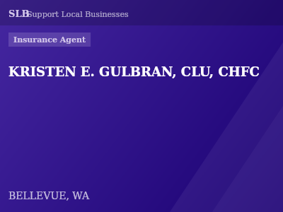 KRISTEN E. GULBRAN, CLU, CHFC — Insurance Agent in BELLEVUE, WA