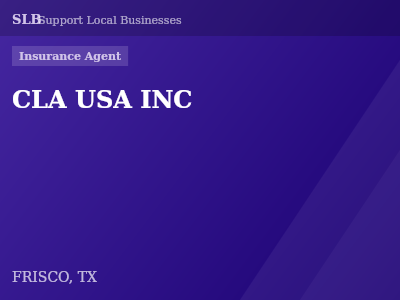 CLA USA INC — Insurance Agent in FRISCO, TX