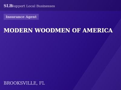 MODERN WOODMEN OF AMERICA — Insurance Agent in BROOKSVILLE, FL
