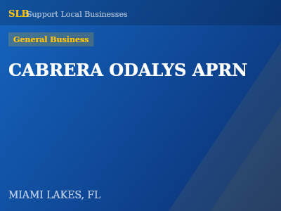CABRERA ODALYS APRN — General Business in MIAMI LAKES, FL
