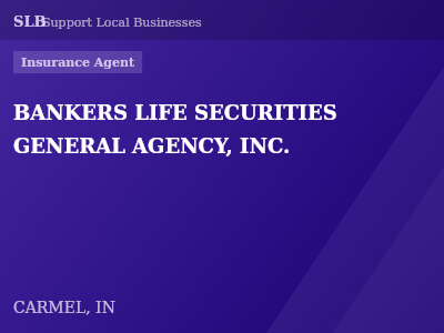 BANKERS LIFE SECURITIES GENERAL AGENCY, INC. — Insurance Agent in CARMEL, IN