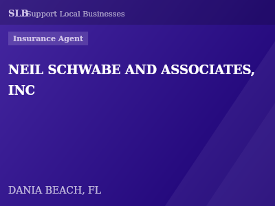 NEIL SCHWABE AND ASSOCIATES, INC — Insurance Agent in DANIA BEACH, FL