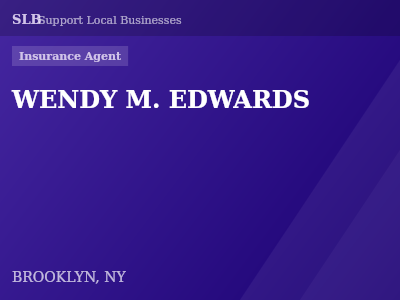 WENDY M. EDWARDS — Insurance Agent in BROOKLYN, NY