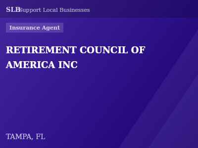RETIREMENT COUNCIL OF AMERICA INC — Insurance Agent in TAMPA, FL