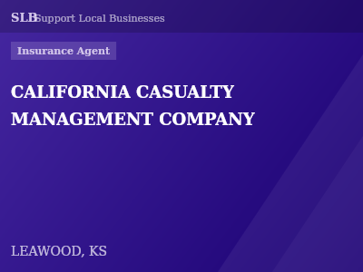 CALIFORNIA CASUALTY MANAGEMENT COMPANY — Insurance Agent in LEAWOOD, KS