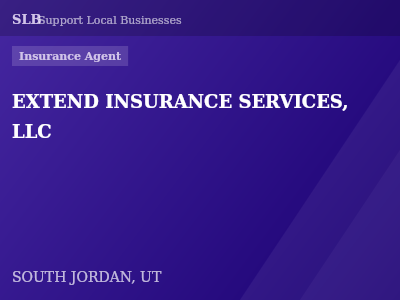 EXTEND INSURANCE SERVICES, LLC — Insurance Agent in SOUTH JORDAN, UT