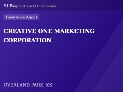 CREATIVE ONE MARKETING CORPORATION — Insurance Agent in OVERLAND PARK, KS