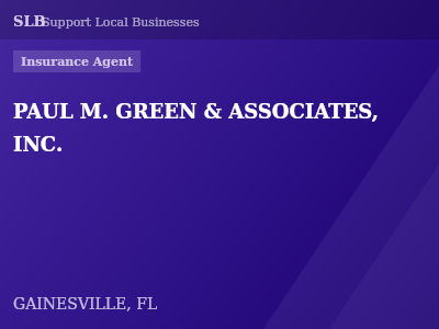 PAUL M. GREEN & ASSOCIATES, INC. — Insurance Agent in GAINESVILLE, FL