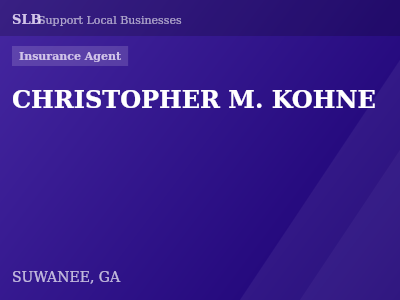 CHRISTOPHER M. KOHNE — Insurance Agent in SUWANEE, GA