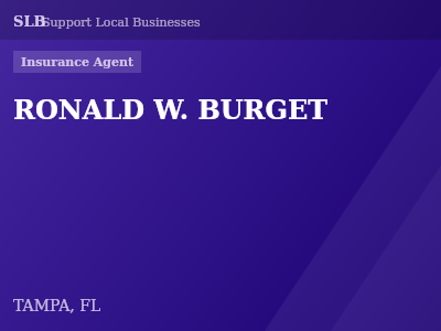 RONALD W. BURGET — Insurance Agent in TAMPA, FL