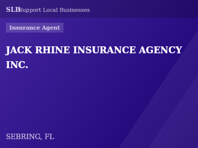 JACK RHINE INSURANCE AGENCY INC. — Insurance Agent in SEBRING, FL
