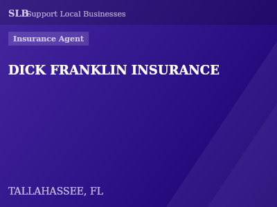 DICK FRANKLIN INSURANCE — Insurance Agent in TALLAHASSEE, FL