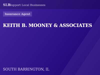 KEITH B. MOONEY & ASSOCIATES — Insurance Agent in SOUTH BARRINGTON, IL