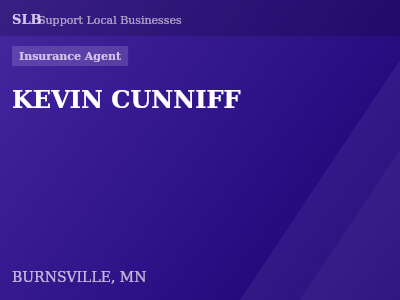 KEVIN CUNNIFF — Insurance Agent in BURNSVILLE, MN