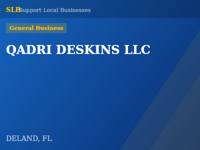 QADRI DESKINS LLC — General Business in DELAND, FL