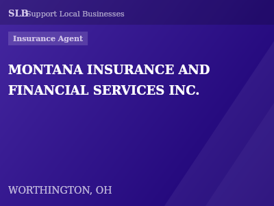 MONTANA INSURANCE AND FINANCIAL SERVICES INC. — Insurance Agent in WORTHINGTON, OH