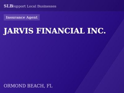 JARVIS FINANCIAL INC. — Insurance Agent in ORMOND BEACH, FL