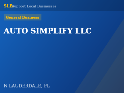 AUTO SIMPLIFY LLC — General Business in N LAUDERDALE, FL