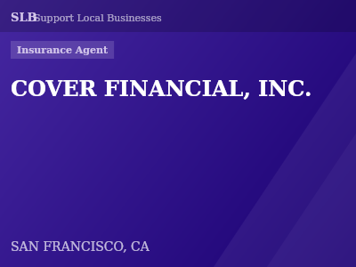 COVER FINANCIAL, INC. — Insurance Agent in SAN FRANCISCO, CA