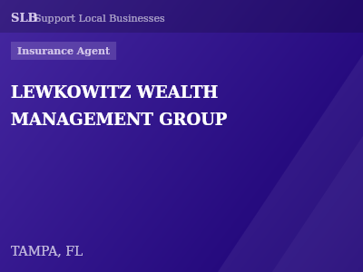 LEWKOWITZ WEALTH MANAGEMENT GROUP — Insurance Agent in TAMPA, FL