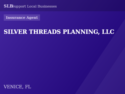 SILVER THREADS PLANNING, LLC — Insurance Agent in VENICE, FL