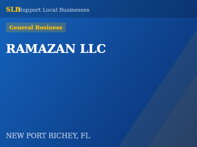 RAMAZAN LLC — General Business in NEW PORT RICHEY, FL