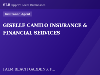 GISELLE CAMILO INSURANCE & FINANCIAL SERVICES — Insurance Agent in PALM BEACH GARDENS, FL