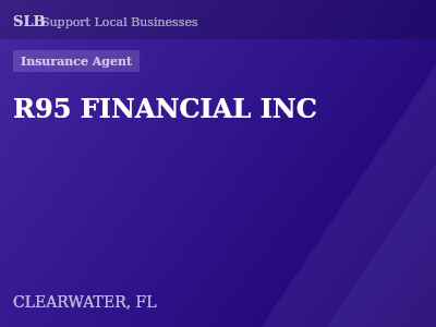 R95 FINANCIAL INC — Insurance Agent in CLEARWATER, FL