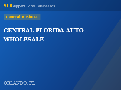 CENTRAL FLORIDA AUTO WHOLESALE — General Business in ORLANDO, FL