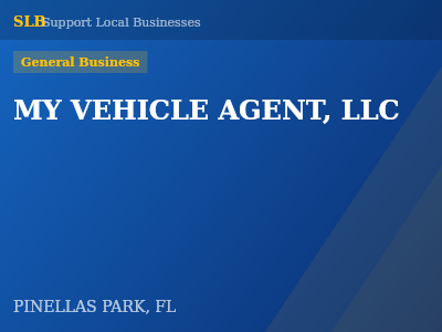 MY VEHICLE AGENT, LLC — General Business in PINELLAS PARK, FL