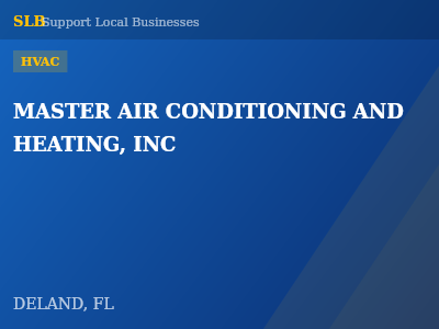 MASTER AIR CONDITIONING AND HEATING, INC — HVAC in DELAND, FL