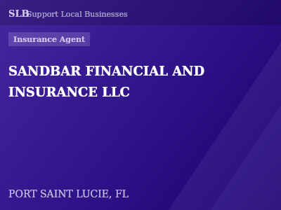 SANDBAR FINANCIAL AND INSURANCE LLC — Insurance Agent in PORT SAINT LUCIE, FL