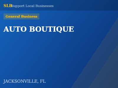 AUTO BOUTIQUE — General Business in JACKSONVILLE, FL