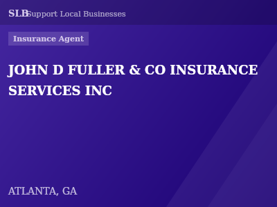 JOHN D FULLER & CO INSURANCE SERVICES INC — Insurance Agent in ATLANTA, GA