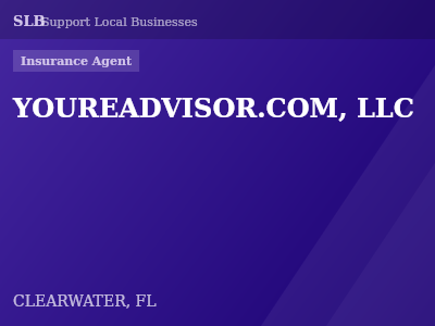 YOUREADVISOR.COM, LLC — Insurance Agent in CLEARWATER, FL