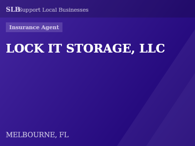 LOCK IT STORAGE, LLC — Insurance Agent in MELBOURNE, FL