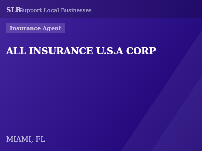 ALL INSURANCE U.S.A CORP — Insurance Agent in MIAMI, FL