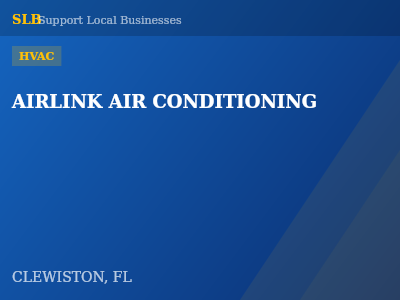 AIRLINK AIR CONDITIONING — HVAC in CLEWISTON, FL