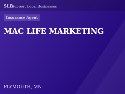 MAC LIFE MARKETING — Insurance Agent in PLYMOUTH, MN