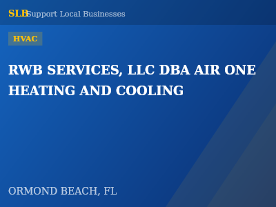 RWB SERVICES, LLC DBA AIR ONE HEATING AND COOLING — HVAC in ORMOND BEACH, FL