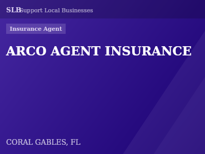 ARCO AGENT INSURANCE — Insurance Agent in CORAL GABLES, FL