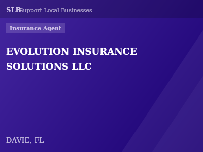 EVOLUTION INSURANCE SOLUTIONS LLC — Insurance Agent in DAVIE, FL
