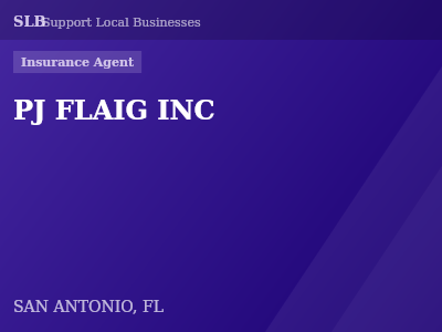PJ FLAIG INC — Insurance Agent in SAN ANTONIO, FL
