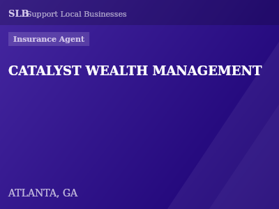 CATALYST WEALTH MANAGEMENT — Insurance Agent in ATLANTA, GA